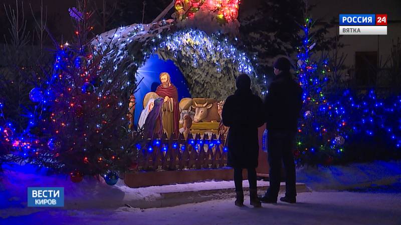 Рождественские вертепы будут стоять у вятских храмов до Крещения